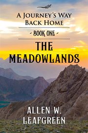 The Meadowlands : A Journey's Way Back Home cover image cdn
