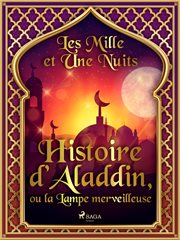 Histoire D'aladdin, Ou La Lampe Merveilleuse cover image cdn