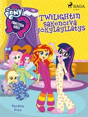 Equestria Girls - Twilightin Säkenöivä Yökyläyllätys cover image cdn