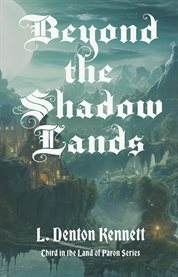 Beyond the Shadow Lands cover image cdn