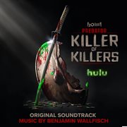 Predator: Killer Of Killers [Original Motion Picture Soundtrack] : Killer of Killers [Original Motion Picture Soundtrack] cover image cdn