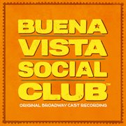 Buena Vista Social Club (Original Broadway Cast Recording) cover image cdn