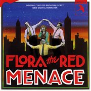 Flora The Red Menace [Original Off Broadway Cast] cover image cdn
