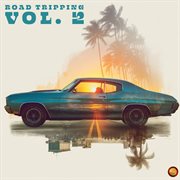 Road Tripping Vol. 2 cover image cdn