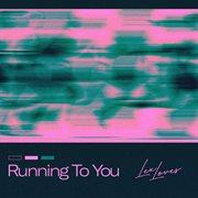 Running To You cover image cdn