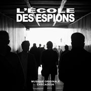 L'école Des Espions [Bande Originale Du Film] cover image cdn