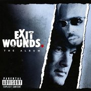 Exit Wounds (Original Motion Picture Soundtrack) cover image cdn