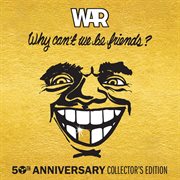 Why Can't We Be Friends? (50Th Anniversary Collector's Edition) cover image cdn