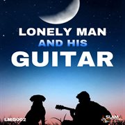 Lonely Man And His Guitar (Vol 2.) cover image cdn