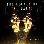 The Herald Of The Larks cover image cdn