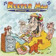 Reefer Man Funny Songs cover image cdn