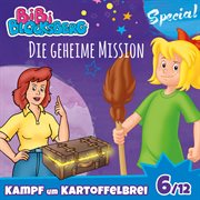 Kampf Um Kartoffelbrei (Special) - Teil 6: Die Geheime Mission : Teil 6. Die Geheime Mission cover image cdn