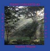 Piano Concerto #2: The Jazz : The Jazz cover image cdn
