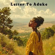 Letter To Aduke cover image cdn