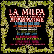 La Milpa (2025 Remaster From The Original Azteca Tapes) cover image cdn