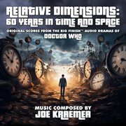 Relative Dimensions: 60 Years In Time And Space : 60 Years in Time and Space cover image cdn