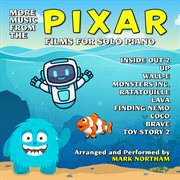 More Music From The Pixar Films For Solo Piano cover image cdn