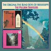 Original Five Blind Boys/Pilgrim Travelers cover image cdn