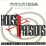 Housexpansions: The First Year Anthology : The First Year Anthology cover image cdn