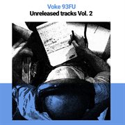 Unreleased Tracks (Vol. 2) cover image cdn