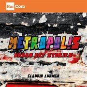 Metropolis Urban Art Stories cover image cdn