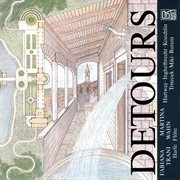 Detours - Works For Flute And Harp : Works for Flute and Harp cover image cdn