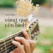 Cuộc Sống Vùng Quê Yên Bình cover image cdn