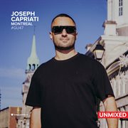 Global Underground #47: Joseph Capriati - Montreal (Unmixed) : Joseph Capriati. Montreal (unmixed) cover image cdn