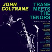 Trane Meets The Tenors cover image cdn