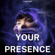 Your Presence cover image cdn
