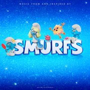 Smurfs Movie Soundtrack [Music From & Inspired By] cover image cdn