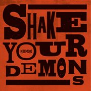 Shake Your Demons cover image cdn