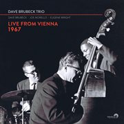 Dave Brubeck Trio: Live From Vienna 1967 : Live From Vienna 1967 cover image cdn