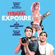 Terminal Exposure: Original Motion Picture Soundtrack : Original Motion Picture Soundtrack cover image cdn