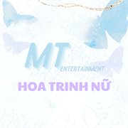 Hoa Trinh Nữ (Vinahouse Version) cover image cdn