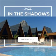 Jazz In The Shadows cover image cdn