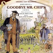 Goodbye Mr. Chips [Original Cast Recording] cover image cdn