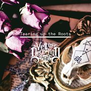 Tearing Up The Roots cover image cdn