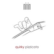 Quirky Pizzicato cover image cdn