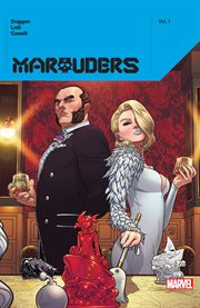 Marauders by Gerry Duggan. Volume 1 cover image cdn