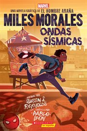 Miles Morales: Ondas sísmicas (Miles Morales: Shock Waves). Volume 1 cover image cdn
