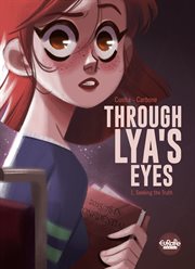 Through Lya's Eyes. Volume 1 cover image cdn