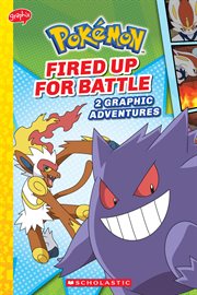 Pokémon: Graphic Collection: Fired up for Battle cover image cdn