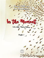 In the Moment in the Moment - Chapter 2 cover image cdn