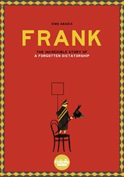 Frank - the Story of a Forgotten Dictatorship cover image cdn