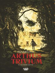 Arthus Trivium. Volume 3 cover image cdn