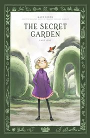 The Secret Garden Part 1. Volume 1 cover image cdn