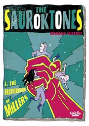 The Sauroktones - Chapter 2 - the Brotherhood of Millers cover image cdn