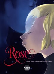 Rose. Volume 3 cover image cdn