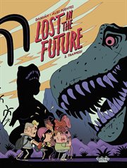 Lost in the Future. Volume 2 cover image cdn